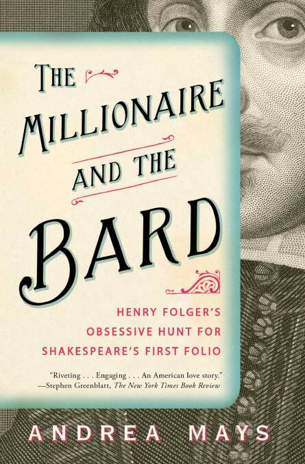 The Millionaire and the Bard, by Andrea Mays.  Photo: Supplied
