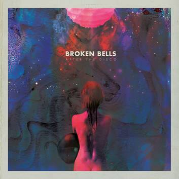 The Broken Bells album <i>After the Disco</i>.