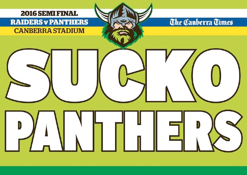 The "Sucko Panthers" poster we would not at all encourage readers to download and take to the game. Not at all. Never. Photo: Supplied