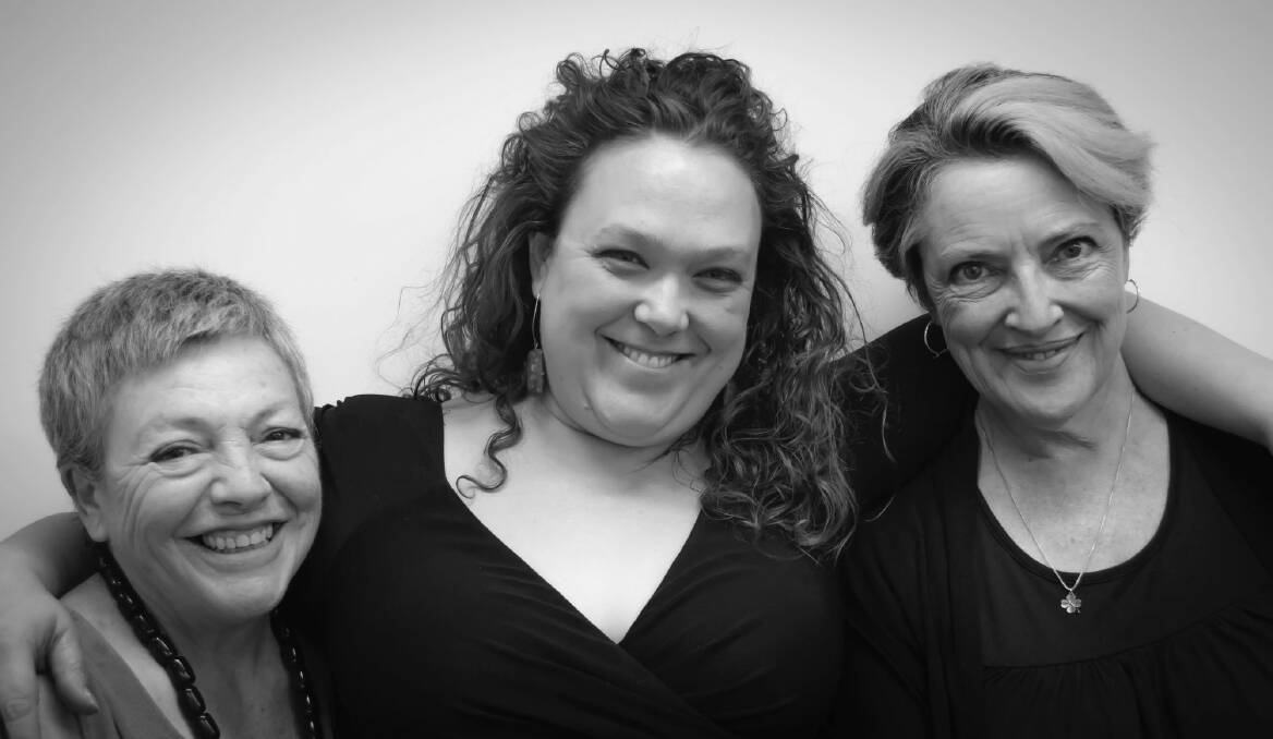 From left, Liz Bradley, director Jordan Best and Karen Vickery form Pigeonhole Theatre, presenting The Third Act. Photo: Kelly McGannon