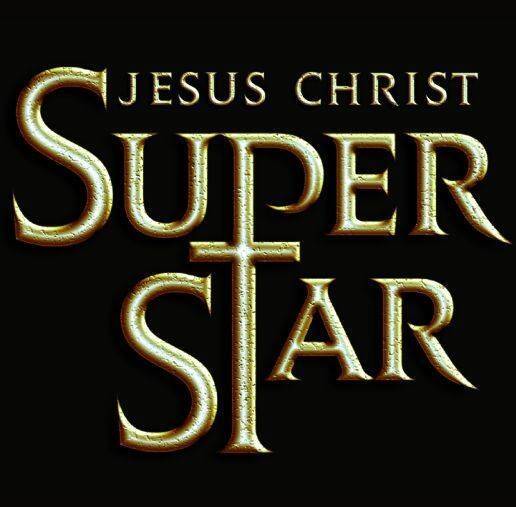 <i>Jesus Christ Super Star</i>.