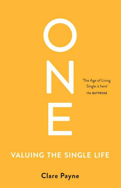 <i>One: Valuing the Single Life</i>.