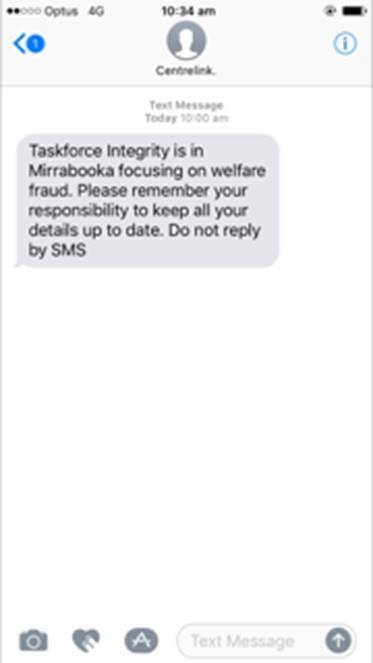 A copy of the text message sent to Centrelink clients. Photo: Supplied