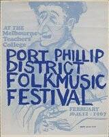 Poster from the first National Folk Festival, way back in 1967 when it was the Port Phillip District Folk Music Festival.