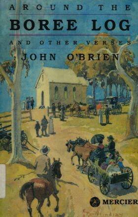 John O'Brien's Around the Boree Log was an early introduction to Australia.