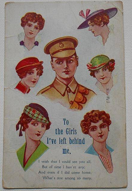 WW1 postcard ''To the girls I've left behind me''.
