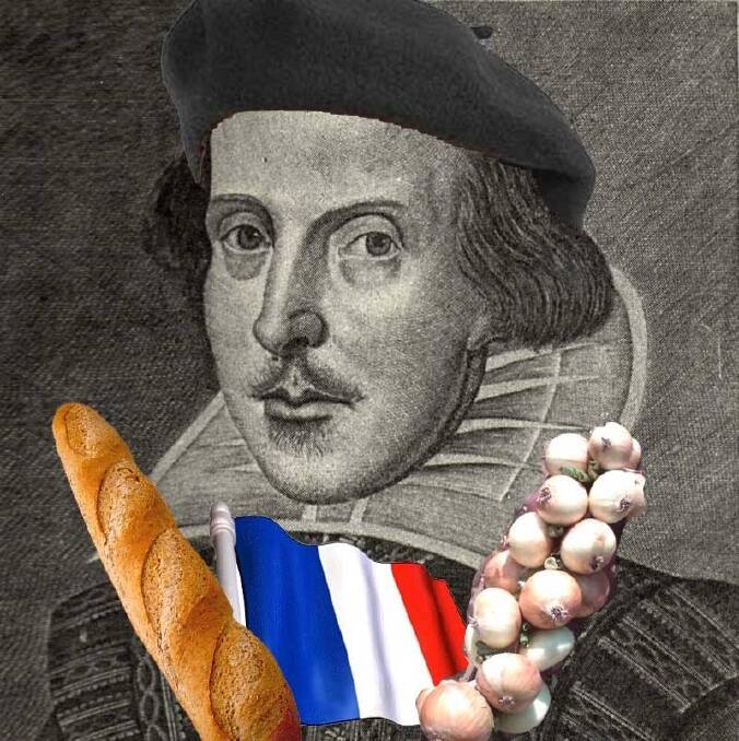 William Shakespeare shows his French side.