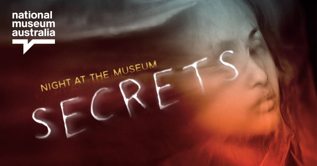 Night at the Museum is on at the National Museum of Australia on Friday June 22. Photo: Supplied