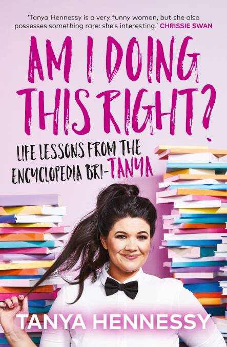 Tanya Hennessy said she wrote most of her first book, Am I Doing This Right?, at the Canberra airport. It is published by Allen and Unwin. Photo: Supplied