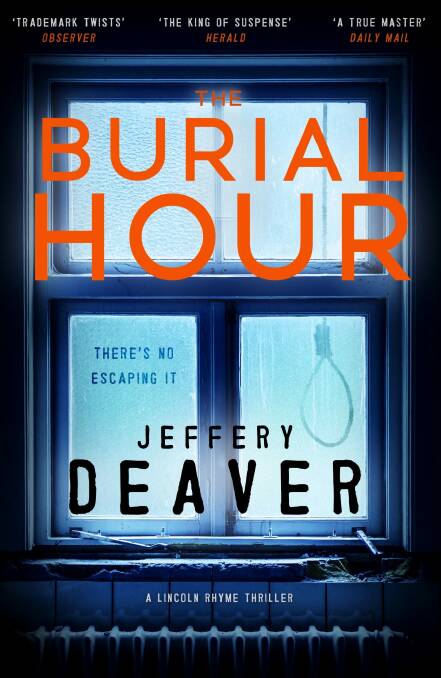 'The Burial Hour' by Jeffery Deaver. Photo: Supplied