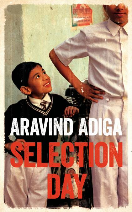 <I>Selection Day</i> by Aravind Adiga.