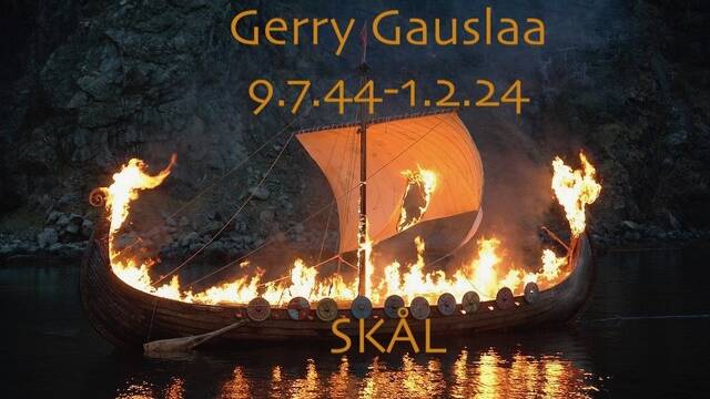 Gerry Gauslas' fitting tribute by family and friends. Picture supplied.