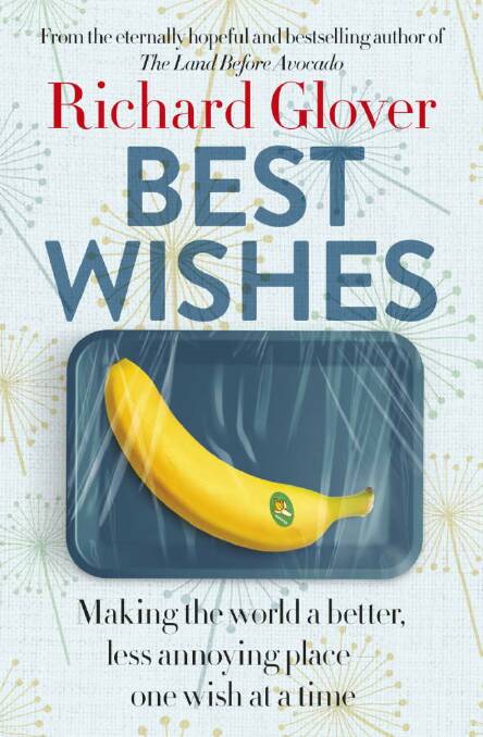 Best Wishes is Glover's 17th book. Picture supplied 