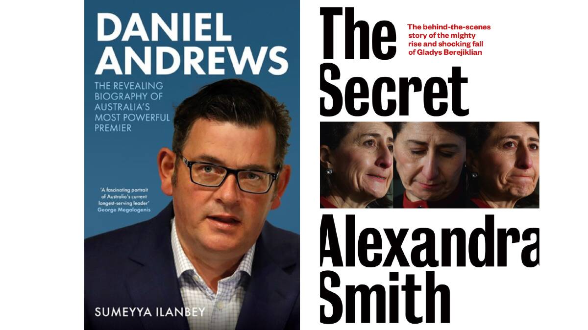 Daniel Andrews by Sumeyya Ilanbey and The Secret by Alexandra Smith. Pictures supplied