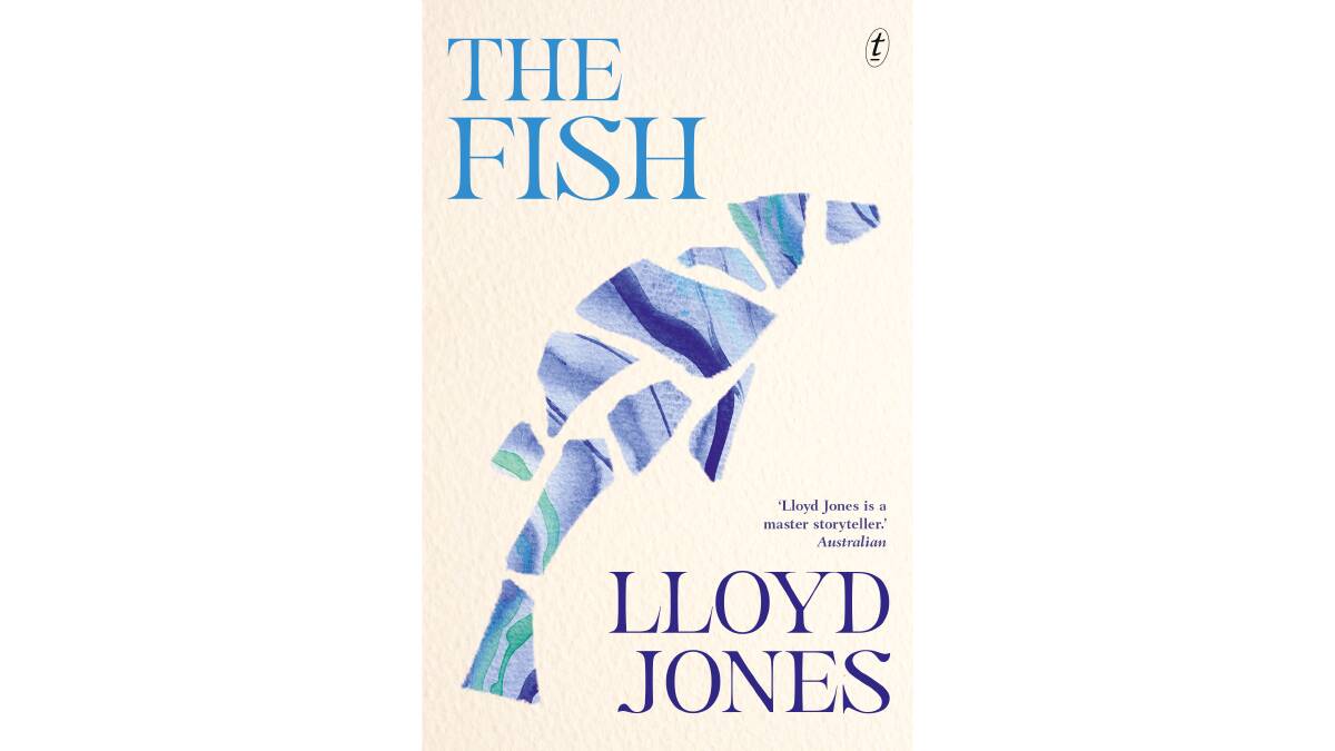 Cover of The Fish by Lloyd Jones. Picture: Supplied