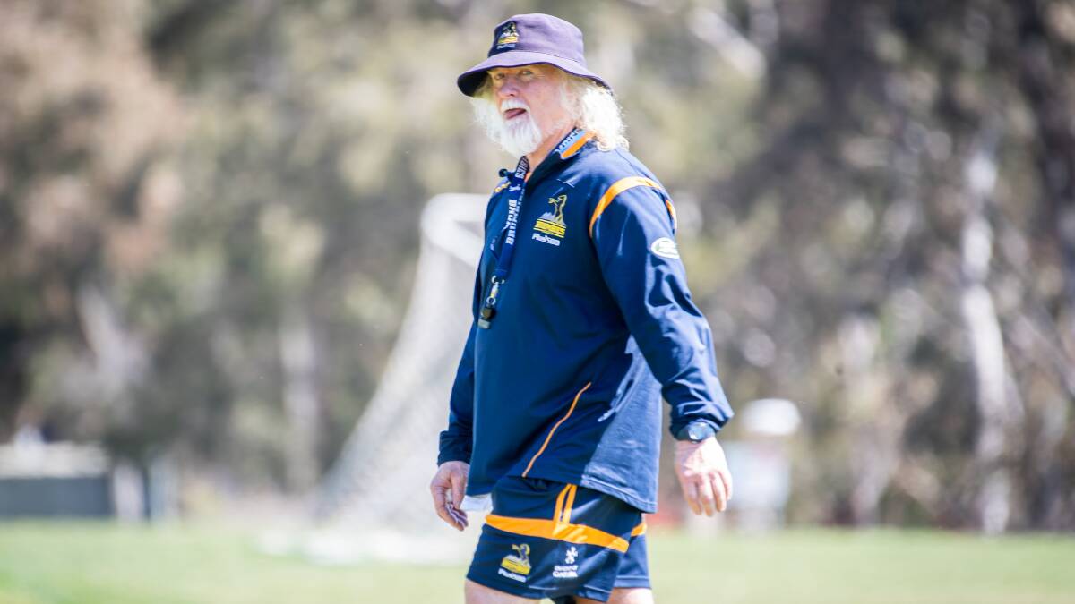 Laurie Fisher says a touch of experience will work wonders for the Brumbies. Picture: Karleen Minney