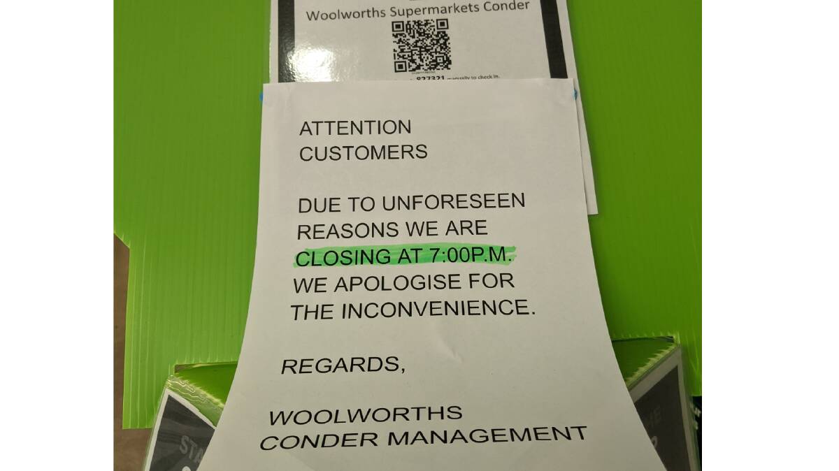 A sign outside Woolworth at Lanyon Marketplace in Conder. Picture: Supplied