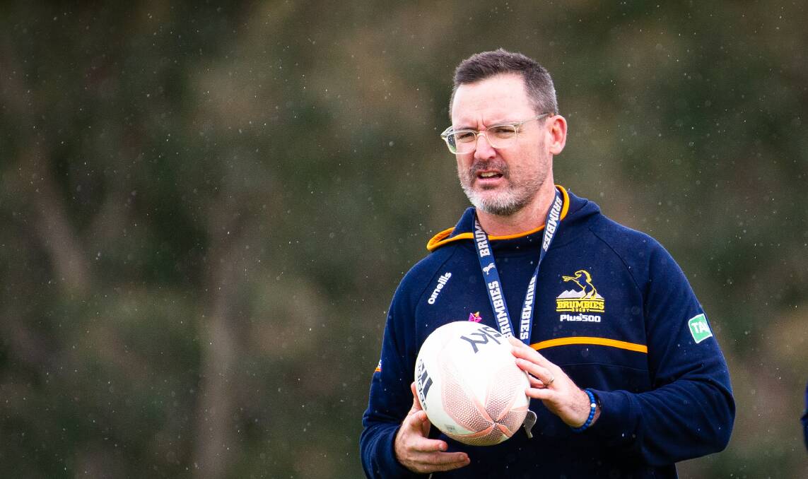 Brumbies coach Dan McKellar believes next year's Super Rugby should be entirely Trans Tasman. Picture: Elesa Kurtz