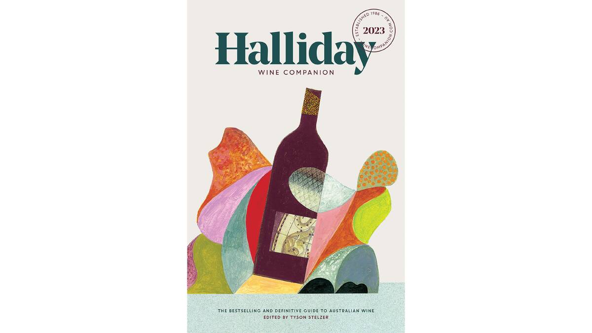 Halliday Wine Companion 2023, edited by Tyson Stelzer. Hardie Grant Books. $39.99.
