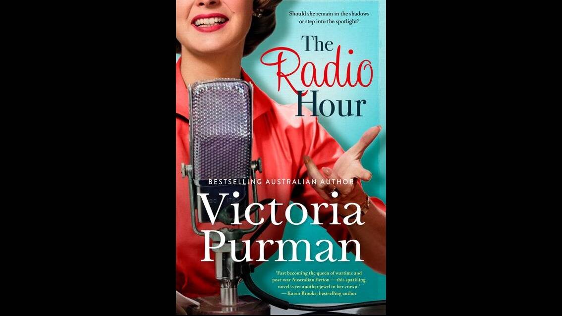 The Radio Hour, by Victoria Purman. 