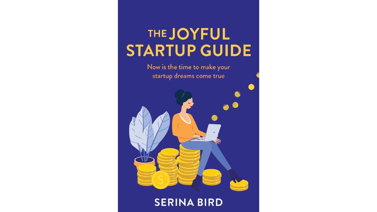 Serina Bird's latest book shares her 'newbie' advice about starting a business.