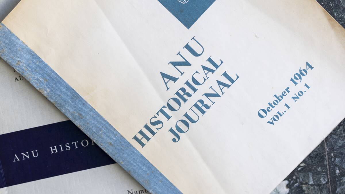 Original ANU Historical Journals which ran in the 60s. Photo: Dion Georgopoulos