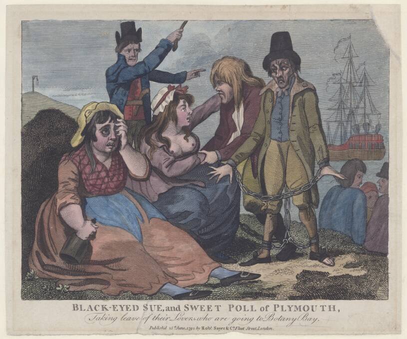 Robert Sayer: Black-eyed Sue and Sweet Poll of Plymouth Taking Leave of Their Lovers Who Are Going to Botany Bay. 1792 in Inked: Australian Cartoons at the National Gallery of Australia. Picture: Supplied
