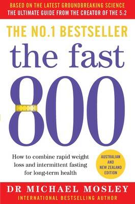 The Fast 800, by Dr Michael Mosley. Simon and Schuster, $29.99.
