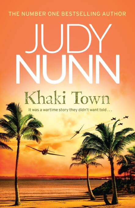Khaki Town by Judy Nunn.