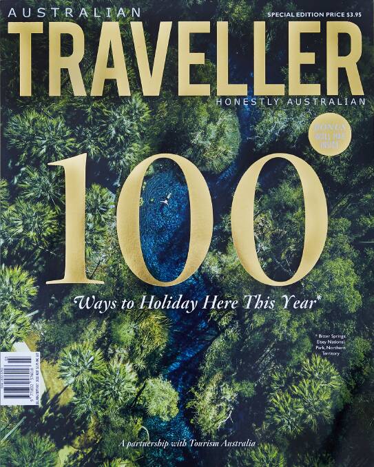 Australian Traveller has listed 100 ways to holiday this year.