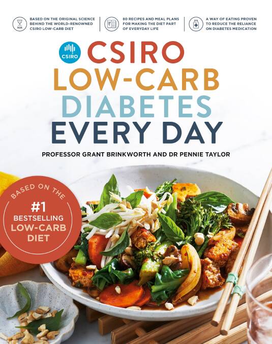 CSIRO Low-Carb Diabetes Every Day by Professor Grant Brinkworth and Pennie Taylor. 