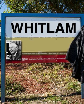 Former PM Gough Whitlam could have a Canberra suburb named in his honour, but it's not necessarily a simple process for every former head of government. Image digitally altered