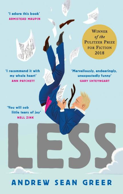 Less. By Andrew Sean Greer. Abacus, $19.99. Photo: Supplied