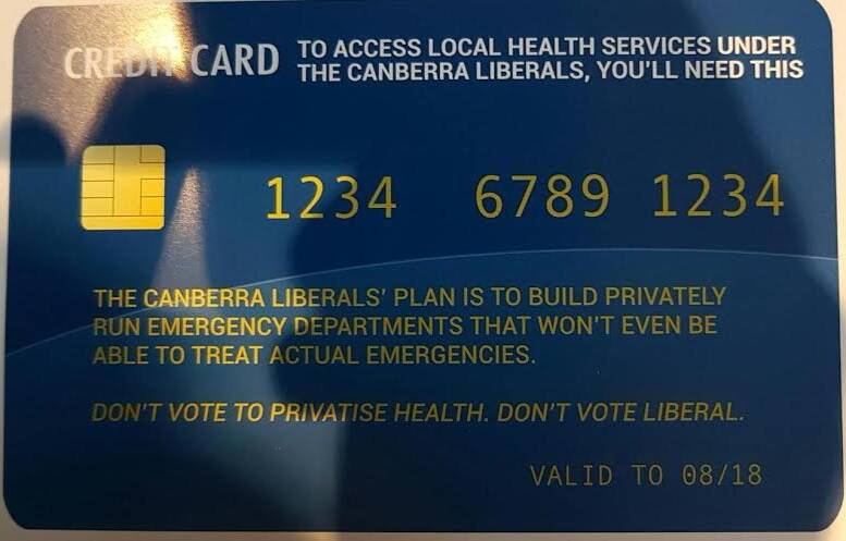 The back of ACT Labor's fake Medicare cards, accusing the Liberals of privatising health. Photo: Supplied
