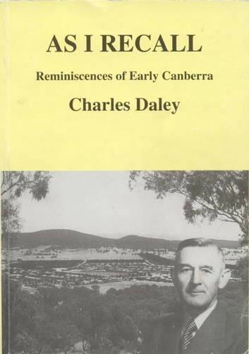 Cover of <i>As I Recall: Reminiscences of Early Canberra</i> by Charles Daley.