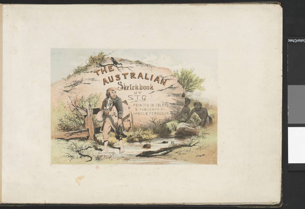 The Australian Sketchbook, by S.T. Gill, title page, 1864-65, chromolithograph, National Library of Australia. Photo: Imaging singon for use by imagin