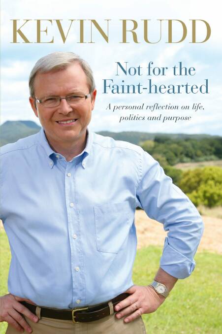 Kevin Rudd's autobiography: just the first of a planned two volume exploration of his life. 