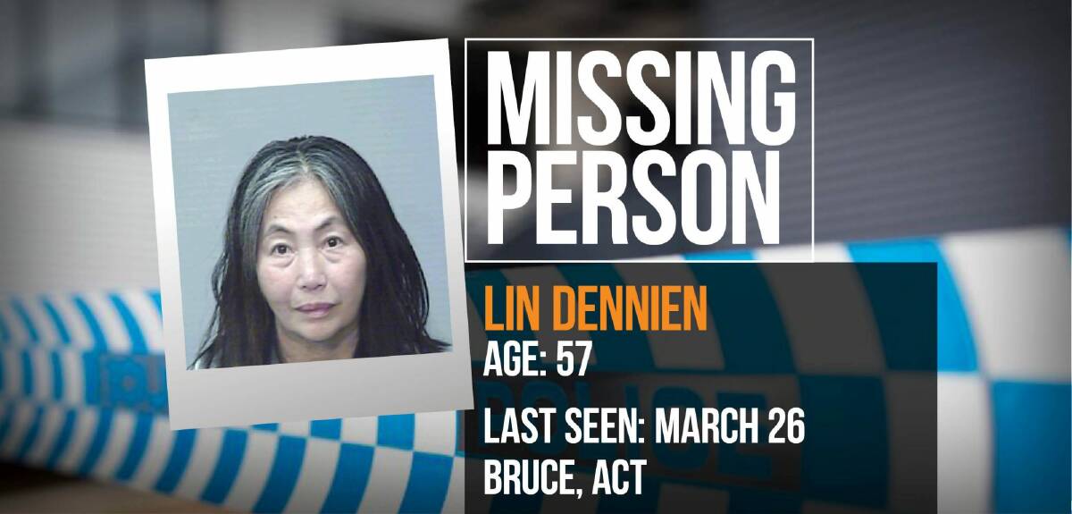 ACT Policing are seeking missing Canberra woman Lin Dennien who was last seen in Bruce at 10:30am on Sunday March 26. Photo: Supplied
