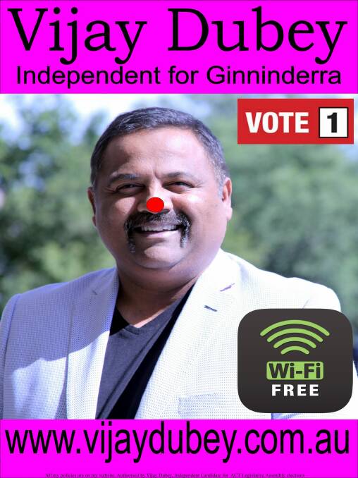 The winning poster from Independent candidate for Ginninderra Vijay Dubey. Photo: Supplied