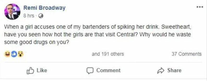 Gold Coast bar owner Remi Broadway jokes about a drink spiking complaint. Photo: Facebook