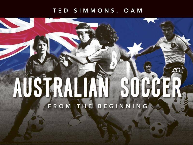 Australia's football roots are thoroughly untangled in a new book by Ted Simmons, OAM. (PR HANDOUT IMAGE PHOTO)