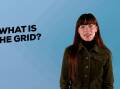 ON THE GRID: Cosmos magazine's Matilda Handsley-Davis explains what is 'the grid' and how does it get electricity from its supply to your home? 